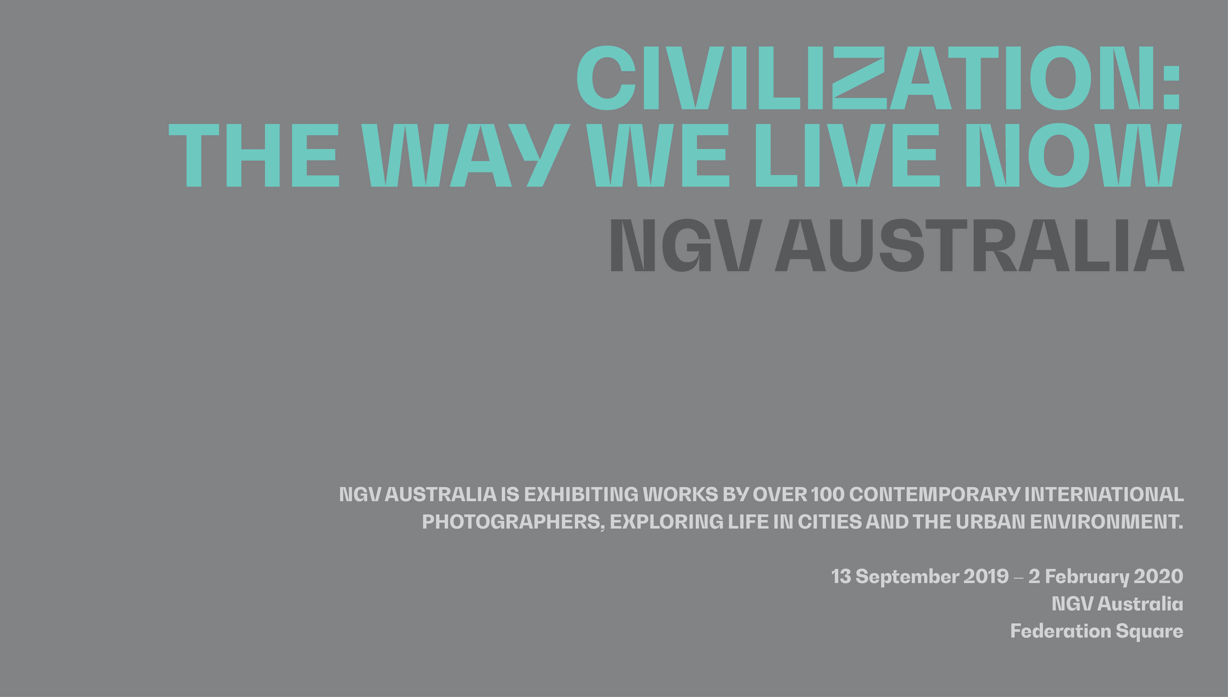 NGV Civilization Exhibition